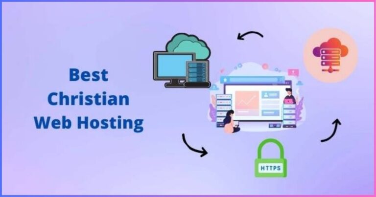 7 Best Christian Web Hosting Companies