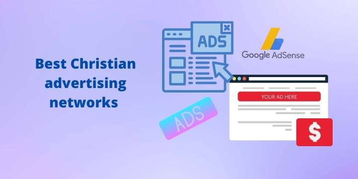 Best Christian advertising networks for Christian bloggers