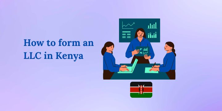 How to form an LLC in Kenya