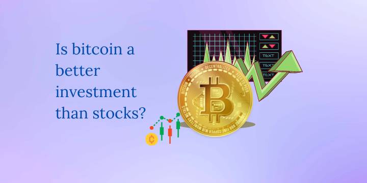 Is bitcoin a better investment than stocks