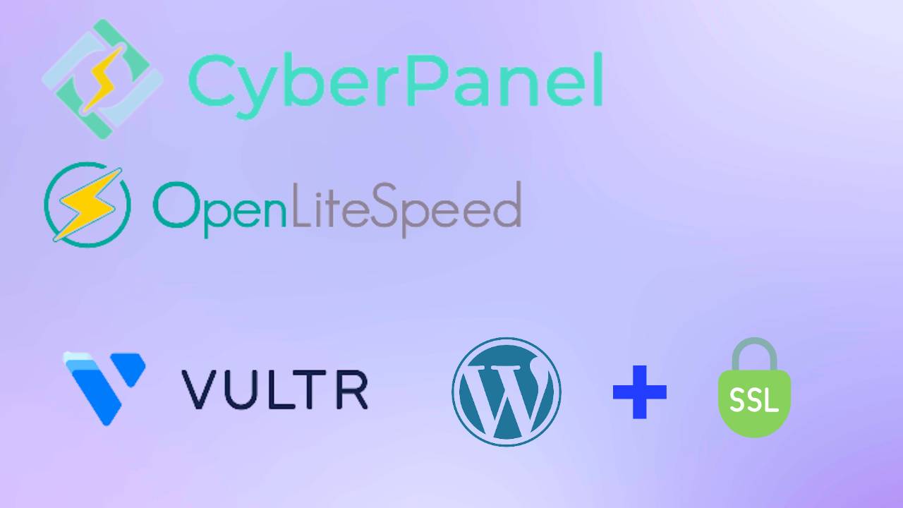 Cyberpanel Setup: How To Install Cyberpanel On Vultr