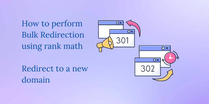 How to redirect to a new domain using Rank Math: Bulk Redirection using rank math