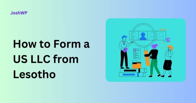 How to Form a US LLC from Lesotho