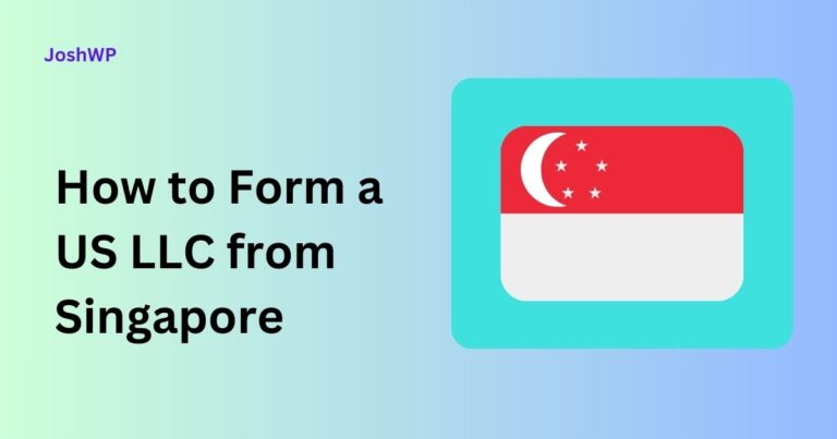 How to Form a US LLC from Singapore