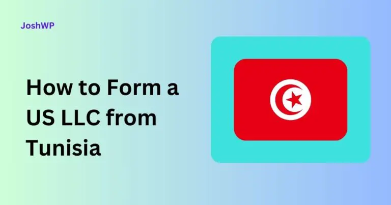 How to Form a US LLC from Tunisia