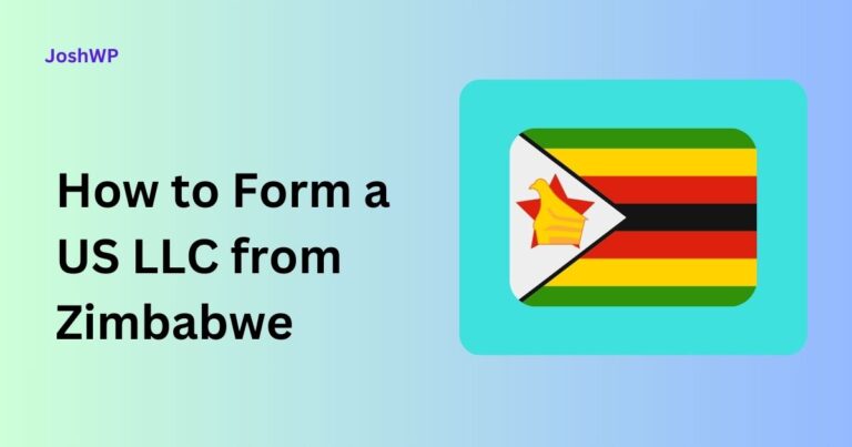 How to Form a US LLC from Zimbabwe