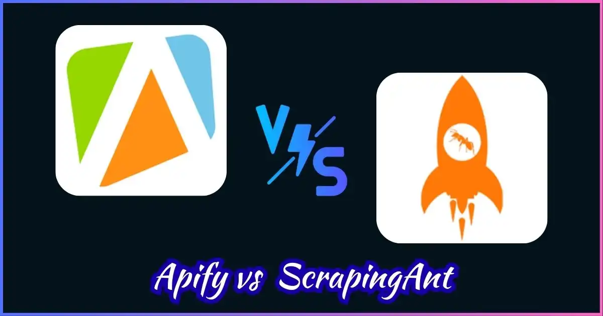 Apify vs ScrapingAnt