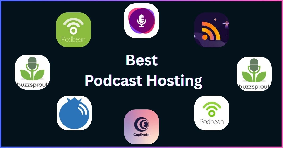 Best Podcast Hosting