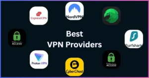 Best VPN Providers