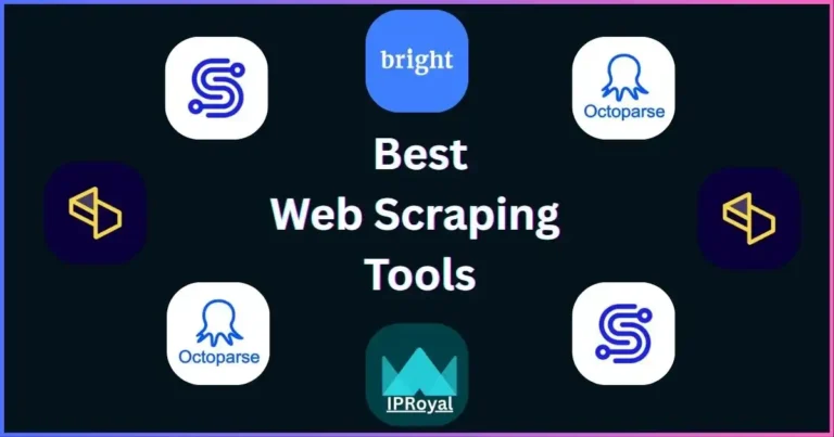 Best Web Scraping Tools