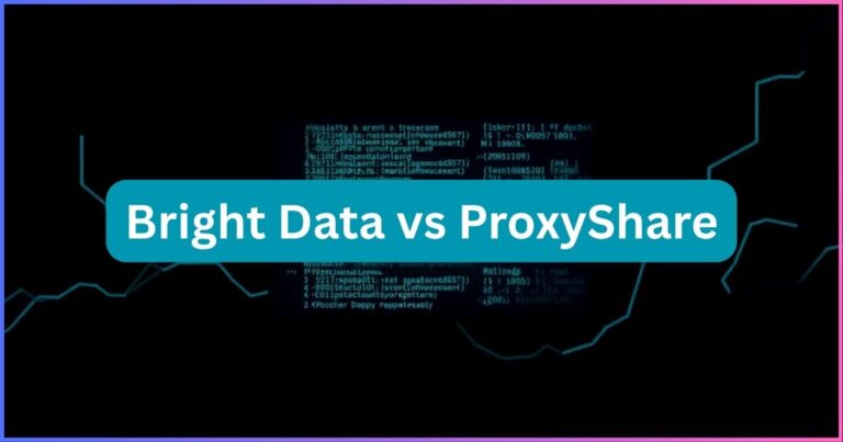 Bright Data Proxy vs ProxyShare