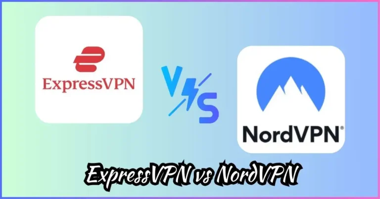 ExpressVPN vs NordVPN