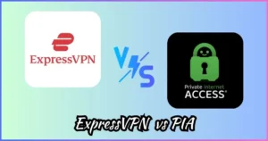 ExpressVPN vs Private Internet Access