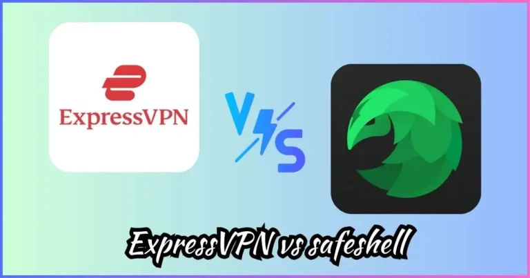 ExpressVPN vs Safeshell
