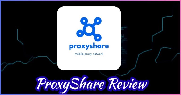 ProxyShare Review