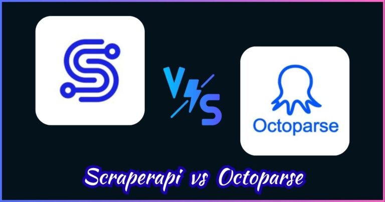 ScraperAPI vs Octoparse