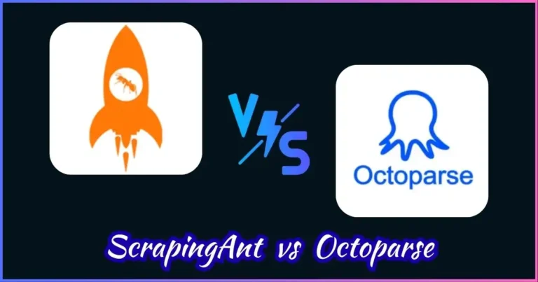 ScrapingAnt vs Octoparse