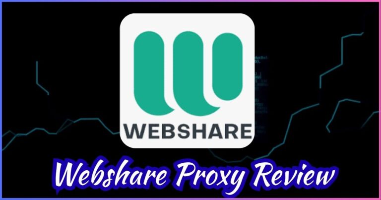 Webshare Proxy Review