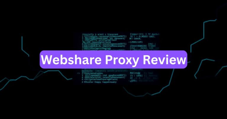 Webshare Proxy Review