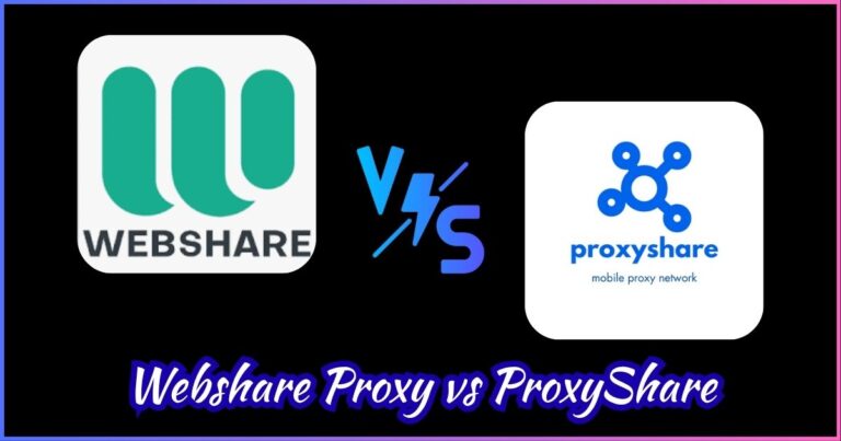 Webshare Proxy vs ProxyShare