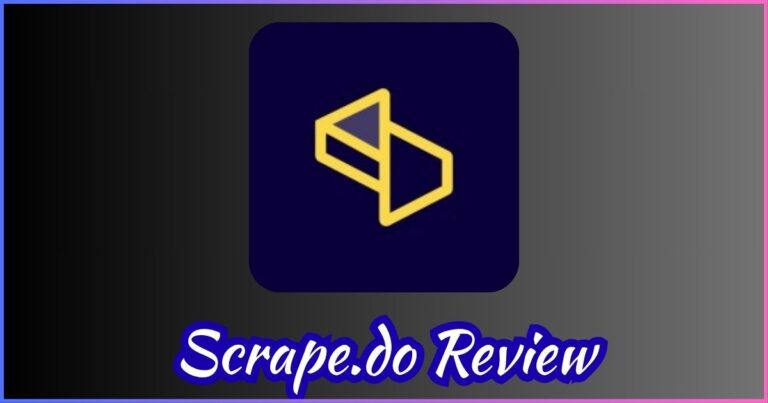 Scrape.do Review
