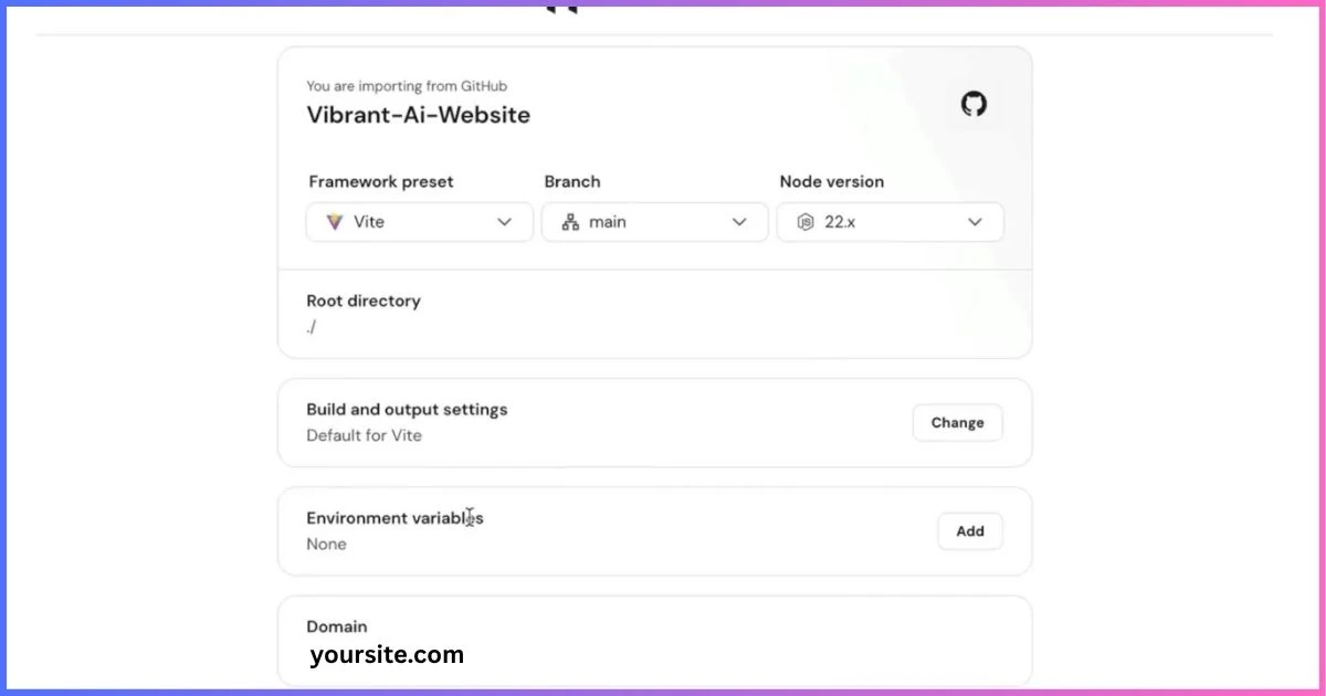 Reviewing framework, branch, build settings, environment variables, and domain before deployment