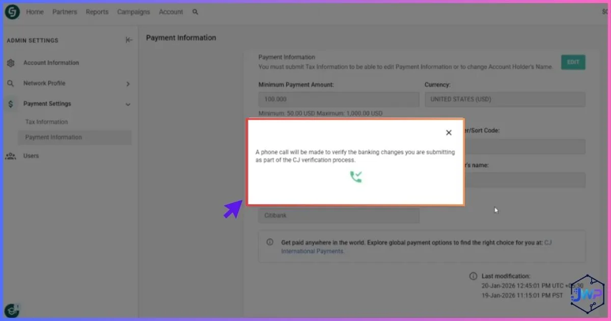 CJ Affiliate verification call or message for banking changes screen