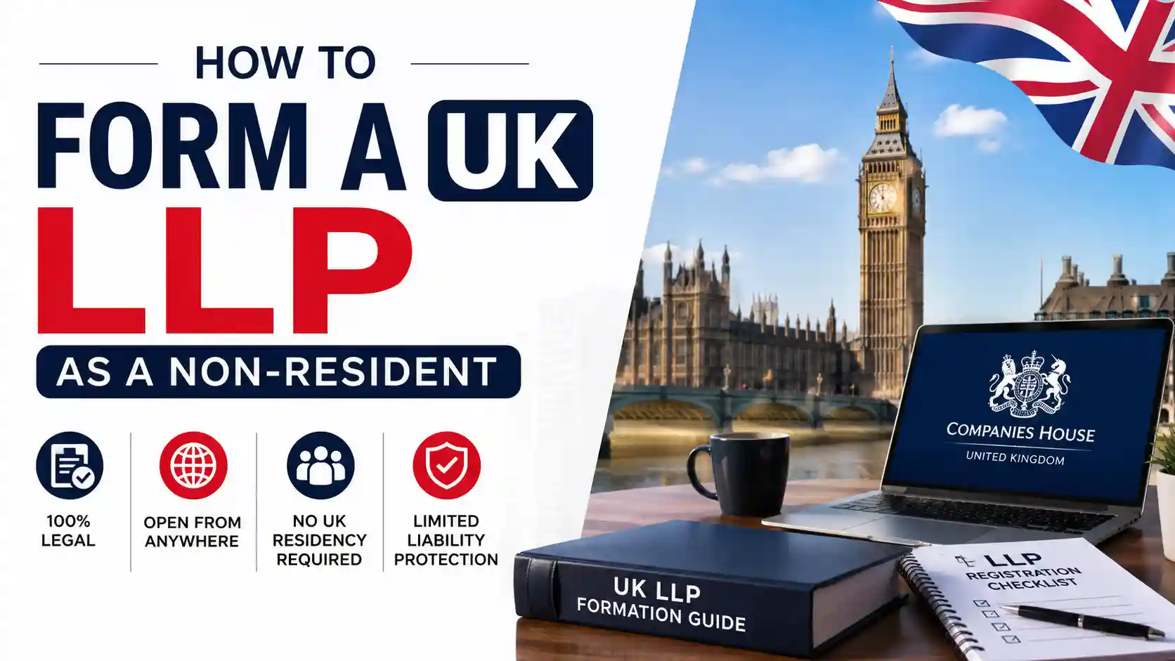 How to Form a UK LLP as a Non-Resident