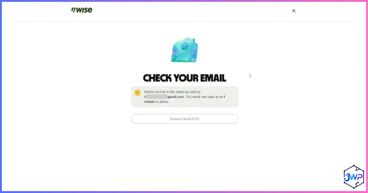 Confirm your Wise registration email screen