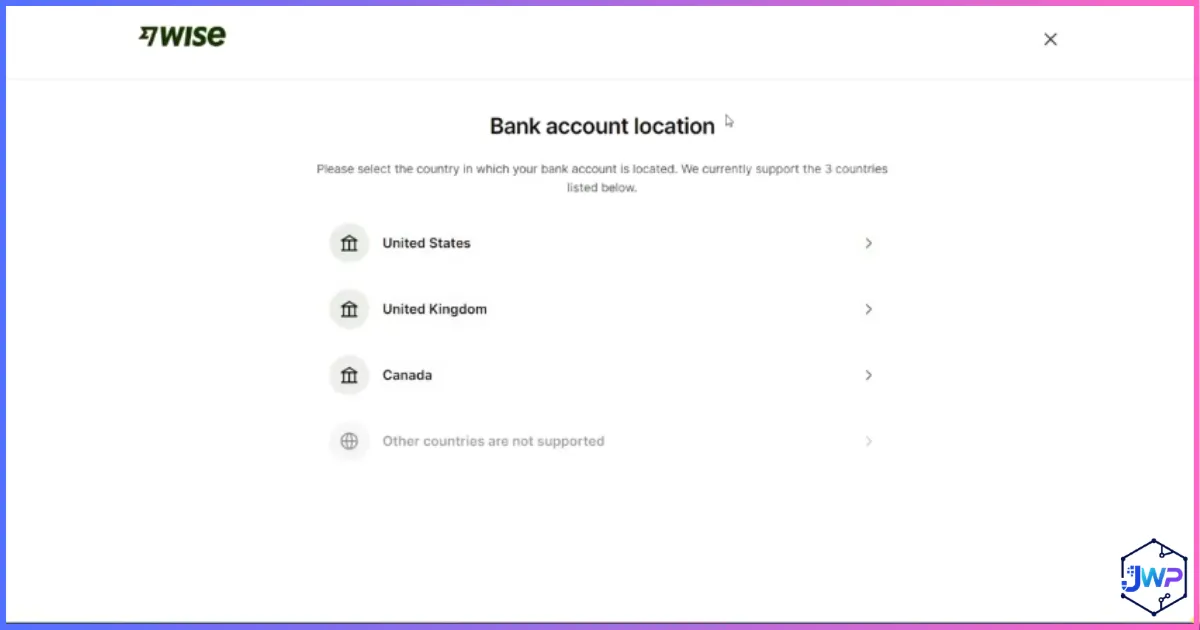 Wise select bank account location screen