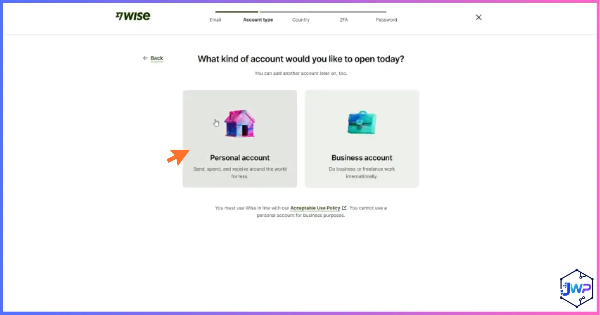 Wise select type of account to open, personal or business